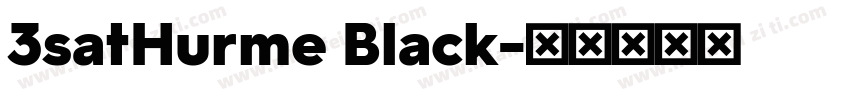 3satHurme Black字体转换